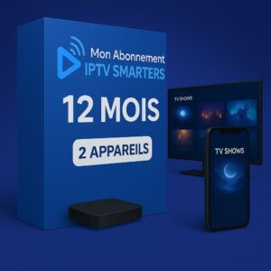 ABONNEMENT IPTV 12mois 2 appareils
