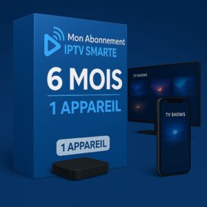 ABONNEMENT IPTV 6mois