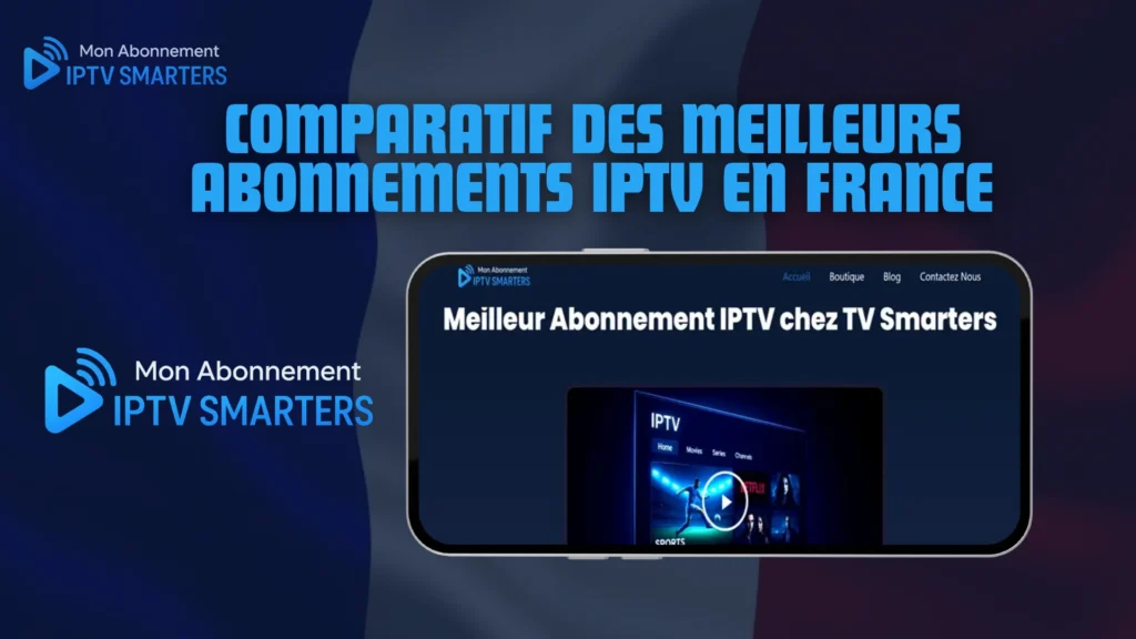 mon abonnement iptv smarters